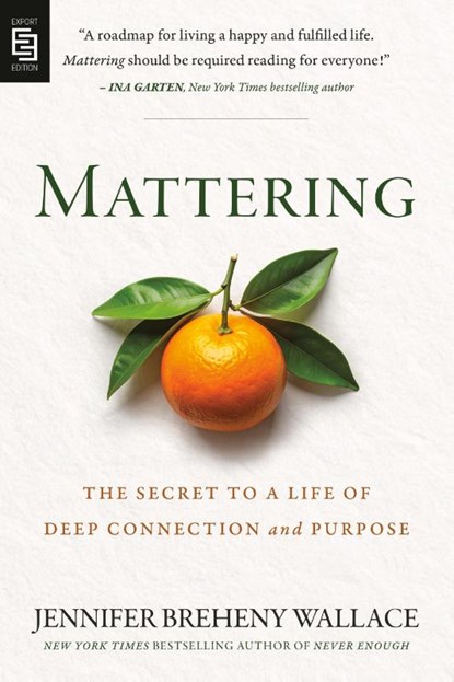 Mattering, Jennifer Breheny Wallace - Paperback - 9798217183555