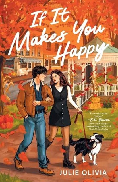If It Makes You Happy, Julie Olivia - Paperback - 9798217187072