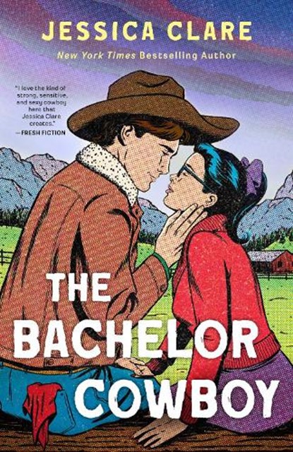 The Bachelor Cowboy, Jessica Clare - Paperback - 9798217187850