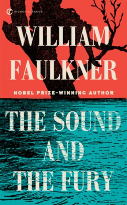 The Sound and the Fury, William Faulkner - Paperback - 9798217189175