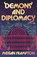 Demons and Diplomacy, Megan Frampton - Paperback - 9798217189663