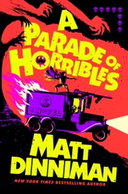 A Parade of Horribles, Matt Dinniman - Gebonden - 9798217190065