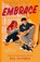 Embrace, Bal Khabra - Paperback - 9798217190881