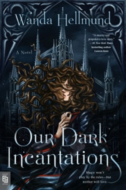 Our Dark Incantations, Wanda Hellmund - Paperback - 9798217195404