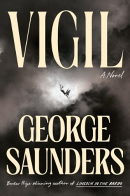 Vigil, George Saunders - Paperback - 9798217197811