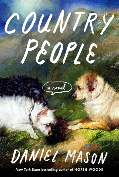 Country People, Daniel Mason - Paperback - 9798217199037