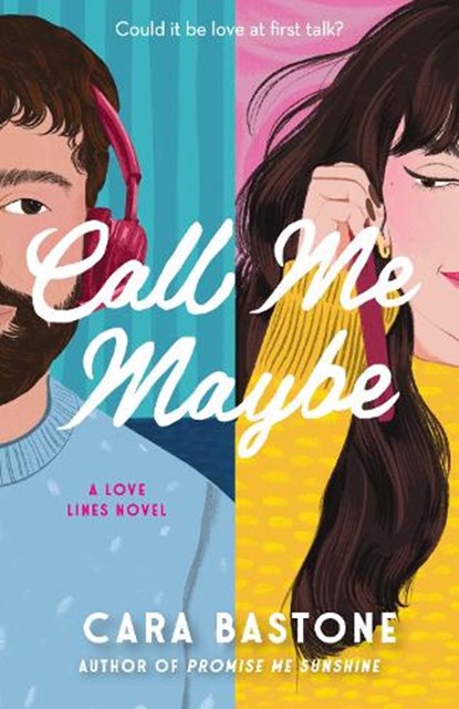 Call Me Maybe, Cara Bastone - Paperback - 9798217199556