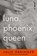 Luna, Phoenix, Queen, Julie Orringer - Gebonden - 9798217207886