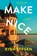 Make Nice, Ryan Effgen - Gebonden - 9798217208128