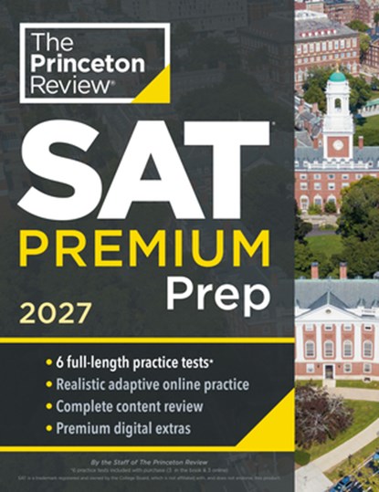 Princeton Review SAT Premium Prep, 2027, Princeton Review - Paperback - 9798217223220