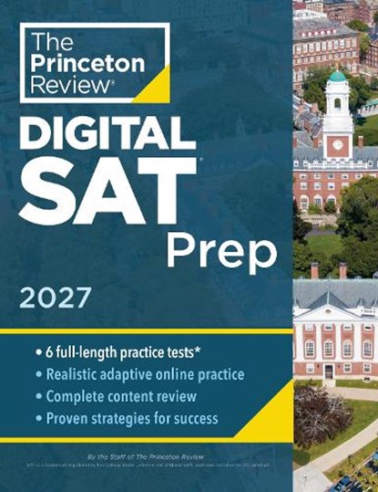 Princeton Review SAT Prep, 2027: 4 Full-Length Practice Tests (2 in Book + 2 Adaptive Tests Online) + Review + Online Tools, The Princeton Review - Paperback - 9798217223237