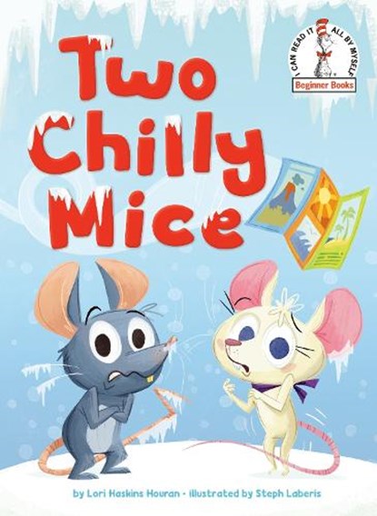 Two Chilly Mice, Lori Haskins Houran - Gebonden - 9798217226610