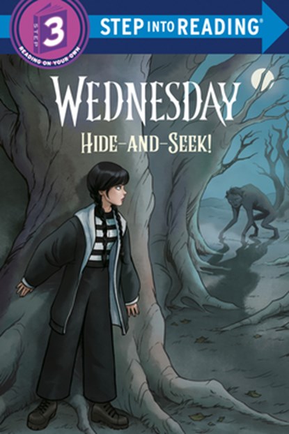 Hide and Seek! (Wednesday), Christy Webster ; Random House - Paperback - 9798217226894