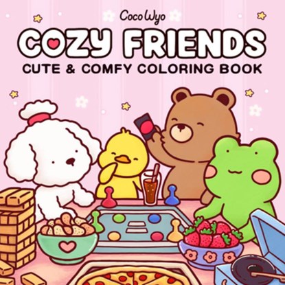 Cozy Friends: Coloring Book for Adults and Kids, Coco Wyo - Paperback - 9798217232772