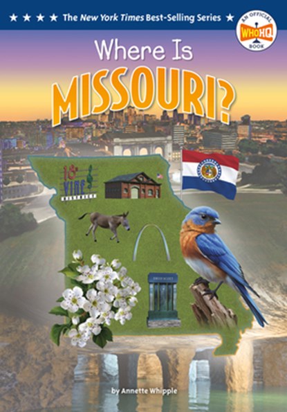 Where Is Missouri?, Annette Whipple - Paperback - 9798217243761