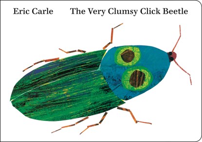 Very Clumsy Click Beetle, Eric Carle - Gebonden - 9798217244454