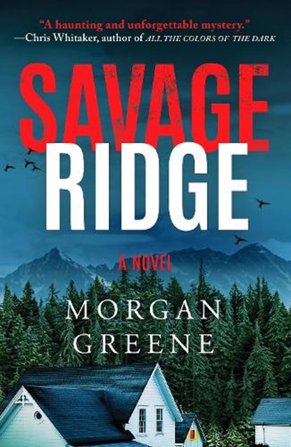 Savage Ridge, Morgan Greene - Paperback - 9798217253142