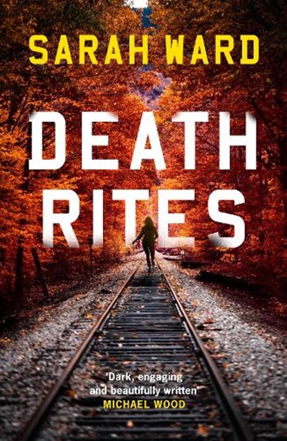 Death Rites, Sarah Ward - Paperback - 9798217253173