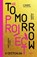 The Tomorrow Project, H. Critchlow - Paperback - 9798217253319