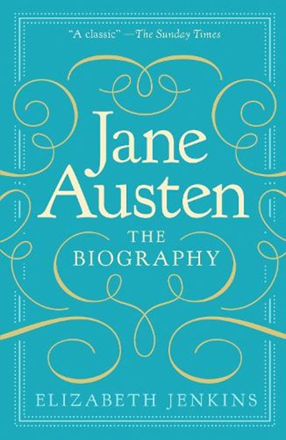 Jane Austen: The Biography, Elizabeth Jenkins - Paperback - 9798217269426