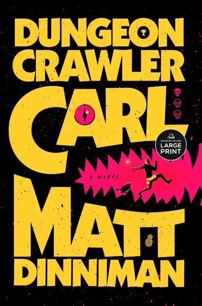 Dungeon Crawler Carl, Matt Dinniman - Paperback - 9798217287161