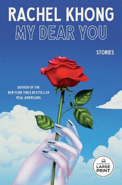 My Dear You: Stories, Rachel Khong - Paperback - 9798217287840