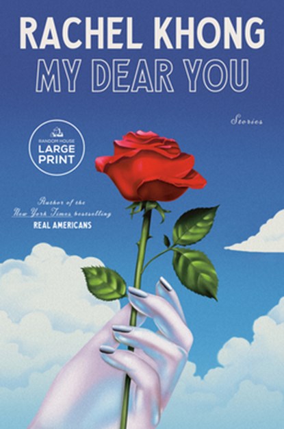 My Dear You: Stories, Rachel Khong - Paperback - 9798217287840