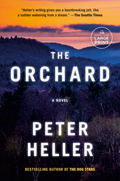 The Orchard, Peter Heller - Paperback - 9798217287871