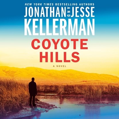 Coyote Hills, Jonathan Kellerman - AVM - 9798217287987