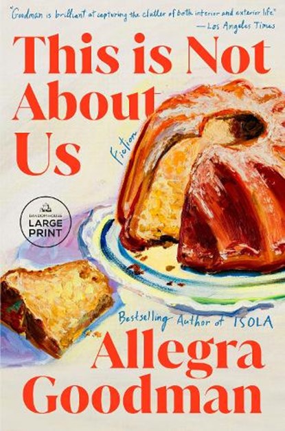 This Is Not about Us: Fiction, Allegra Goodman - Paperback - 9798217294114