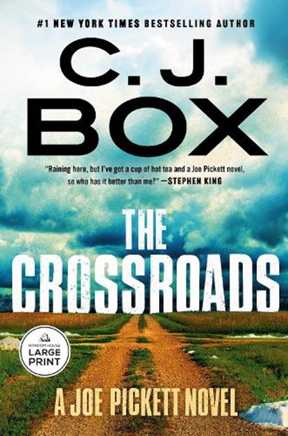 The Crossroads, C. J. Box - Paperback - 9798217294510