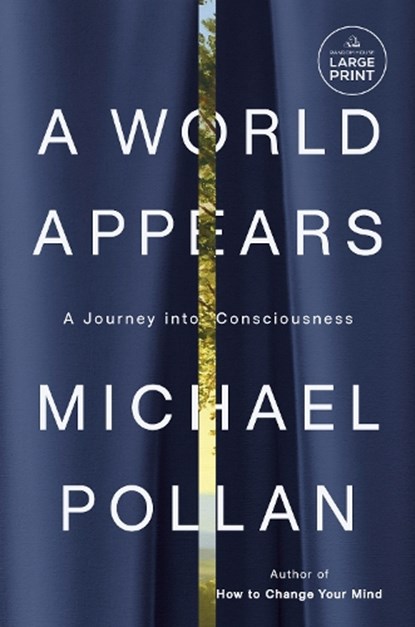 Pollan, M: World Appears, Michael Pollan - Paperback - 9798217294534