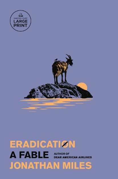 Eradication: A Fable, Jonathan Miles - Paperback - 9798217294794