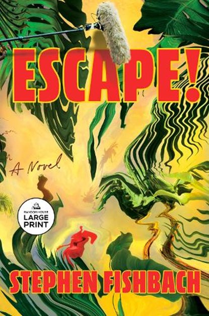 Escape!, Stephen Fishbach - Paperback - 9798217295661