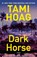 Dark Horse, Tami Hoag - Paperback - 9798217301966