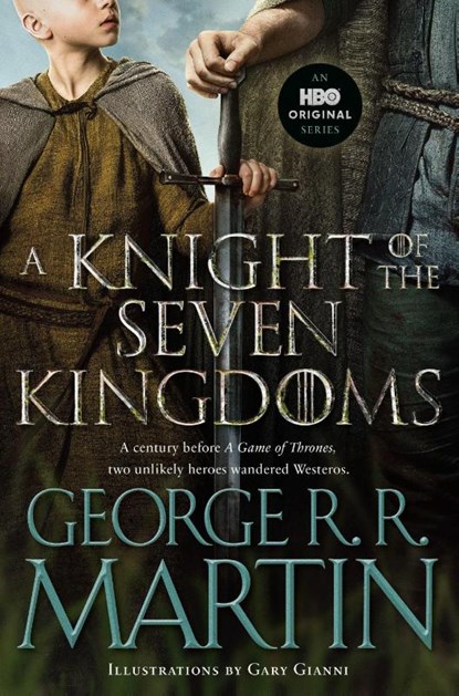 A Knight of the Seven Kingdoms (HBO Tie-In Edition), George R. R. Martin - Paperback - 9798217302574
