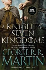 A Knight of the Seven Kingdoms (HBO Tie-In Edition) - George R. R. Martin - 9798217302574