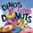Dinos Love Donuts, Ben Okon - Gebonden - 9798217321025