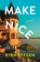 Make Nice, Ryan Effgen - Paperback - 9798217346974
