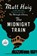 The Midnight Train, Matt Haig - Paperback - 9798217349142