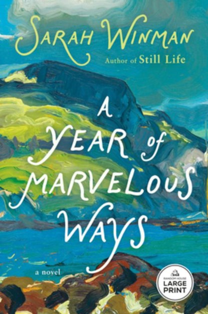 A Year of Marvelous Ways, Sarah Winman - Paperback - 9798217349227