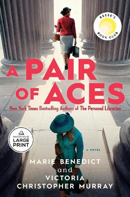 A Pair of Aces: Reese's Book Club, Marie Benedict ; Victoria Christopher Murray - Paperback - 9798217349234