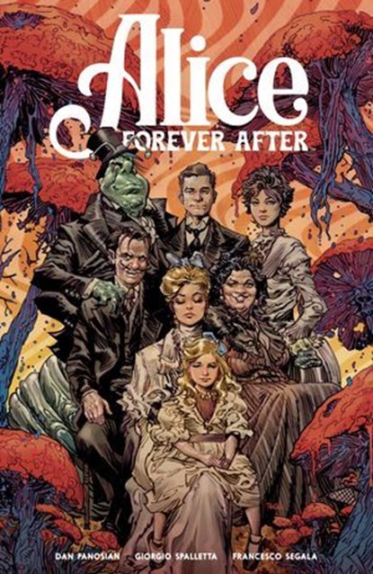 Alice Forever After, Dan Panosian - Ebook - 9798217383597
