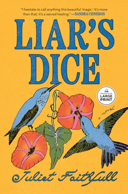 Liar's Dice, Juliet Faithfull - Paperback - 9798217411665