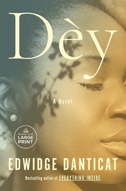 Dèy, Edwidge Danticat - Paperback - 9798217413355