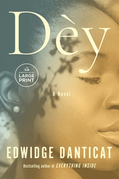 Dèy, Edwidge Danticat - Paperback - 9798217413355