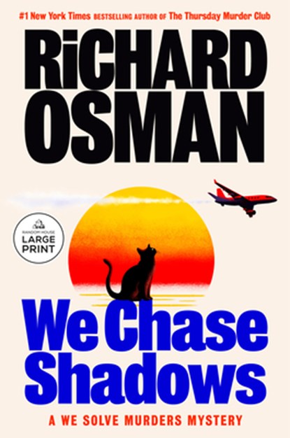 We Chase Shadows: A We Solve Murders Mystery, Richard Osman - Paperback - 9798217414093