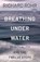 Breathing Under Water, Richard Rohr - Paperback - 9798217423668
