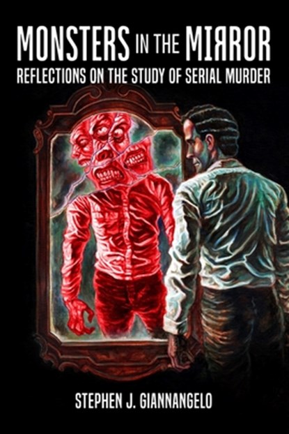 Monsters in the Mirror, Peter Vronsky - Paperback - 9798218008123