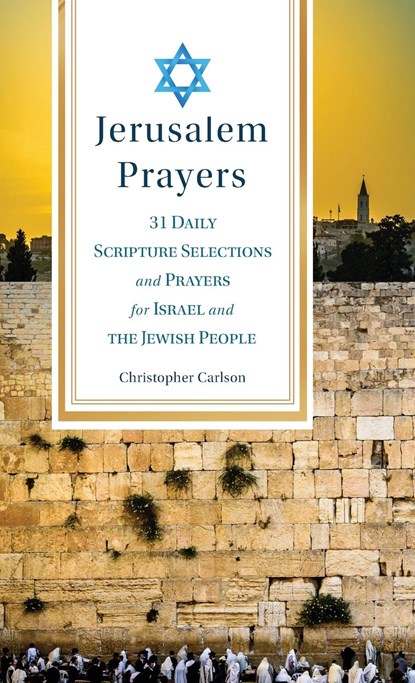Jerusalem Prayers, Christopher Carlson - Gebonden - 9798218030650